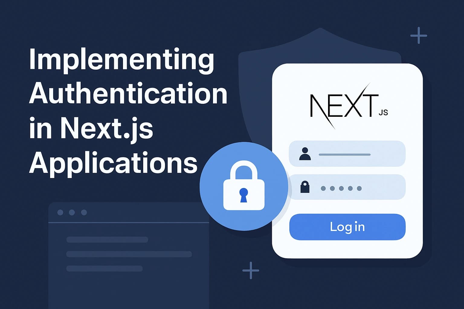 Implementing Authentication in Next.js Applications